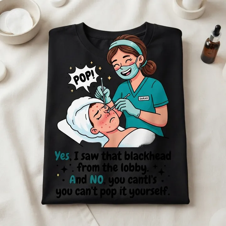 Esthetician Shirts Funny — Seu resultado