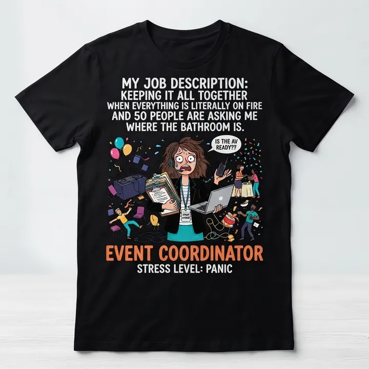 Funny Event Coordinator Shirt — Dein Ergebnis