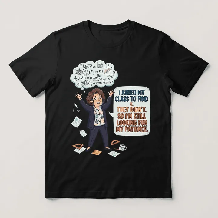 Funny Math Teacher Shirts — Dein Ergebnis