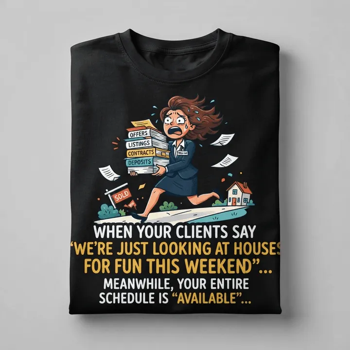 Funny Real Estate Shirts — Dein Ergebnis
